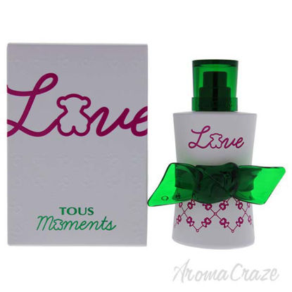 Tous Love Moments by Tous for Women - 1.7 oz EDT Spray